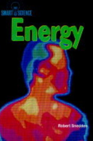Cover of Smart Science: Energy (Paperback)