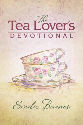 Book cover for The Tea Lover's Devotional