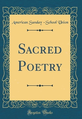 Book cover for Sacred Poetry (Classic Reprint)