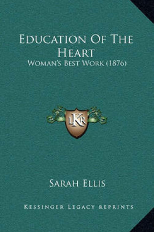 Cover of Education of the Heart