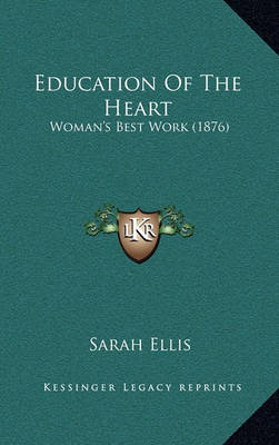 Book cover for Education of the Heart