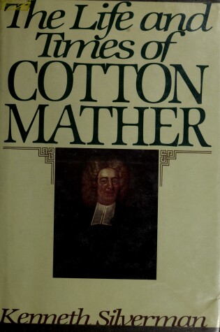 Cover of Life and Times of Cotton Mather