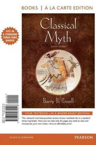 Cover of Classical Myth, Books a la Carte Edition