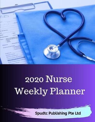 Book cover for 2020 Nurse Weekly Planner