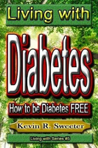 Cover of #5 Living with Diabetes