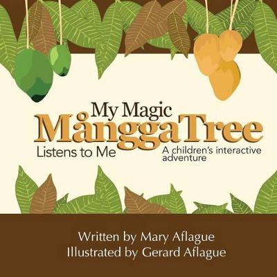 Book cover for My Magic Mangga Tree Listens to Me