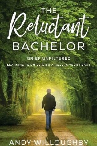 Cover of The Reluctant Bachelor