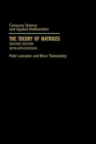 Cover of The Theory of Matrices