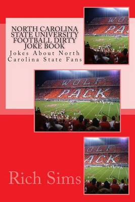 Cover of North Carolina State University Football Dirty Joke Book