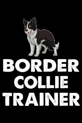 Book cover for Border Collie Trainer