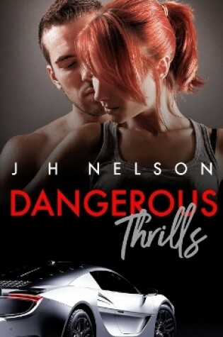 Cover of Dangerous Thrills