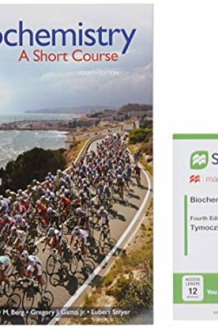 Cover of Biochemistry: A Short Course 4e & Saplingplus for Biochemistry: A Short Course 4e (Twelve-Months Access)