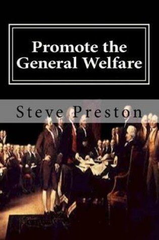 Cover of Promote the General Welfare