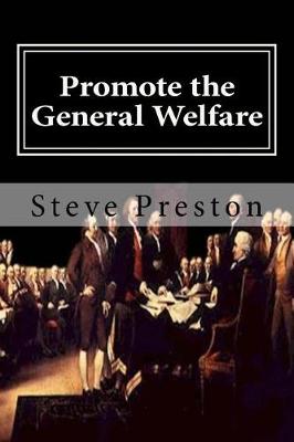 Book cover for Promote the General Welfare