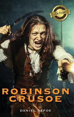 Book cover for Robinson Crusoe (Deluxe Library Edition) (Illustrated)