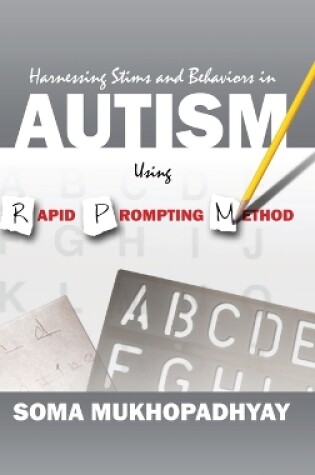 Cover of Harnessing Stims and Behaviors in Autism Using Rapid Prompting Method