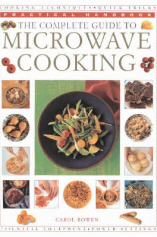 Cover of The Complete Guide to Microwave Cooking