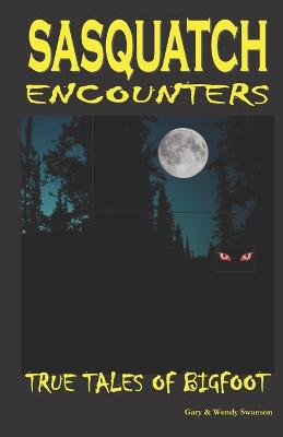Book cover for Sasquatch Encounters
