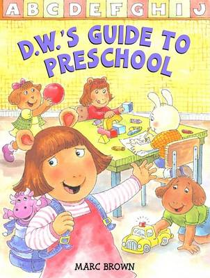 Book cover for D.W.'s Guide to Preschool