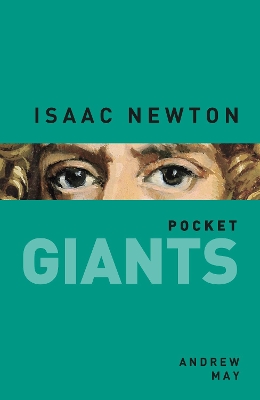 Book cover for Isaac Newton: pocket GIANTS