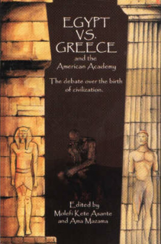 Cover of Egypt vs. Greece and the American Academy