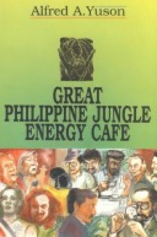 Cover of Great Philippine Jungle Energy Cafe