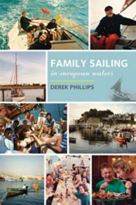 Book cover for Family Sailing in European Waters