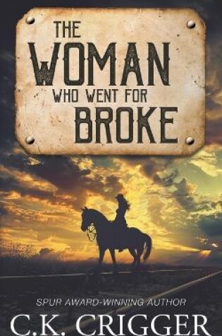 Cover of The Woman Who Went for Broke