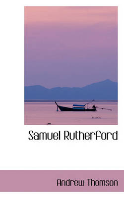 Book cover for Samuel Rutherford
