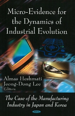 Book cover for Micro-Evidence for the Dynamics of Industrial Evolution