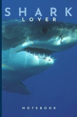 Cover of Shark Lovers Notebook