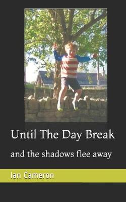 Book cover for Until The Day Break