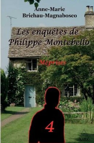 Cover of Les enqu�tes de Philippe Montebello (4)