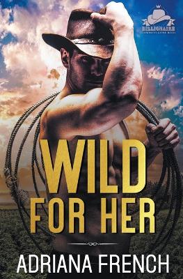 Book cover for Wild For Her
