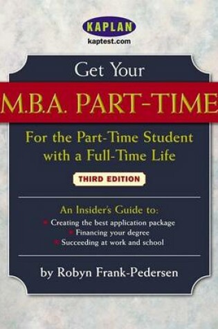 Cover of Get Your M.B.A. Part-time