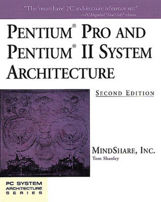 Book cover for Pentium Pro and Pentium II System Architecture