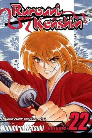 Cover of Rurouni Kenshin, Vol. 22