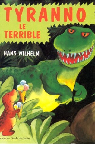 Cover of Tyranno le Terrible