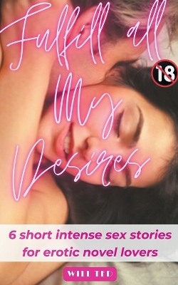 Book cover for Fulfill All My Desires