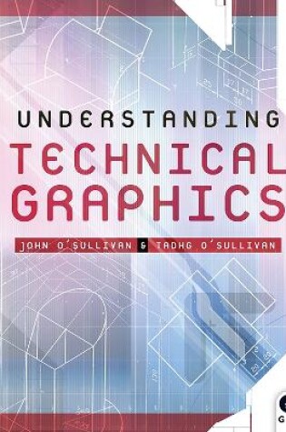 Cover of Understanding Technical Graphics Text & Workbook