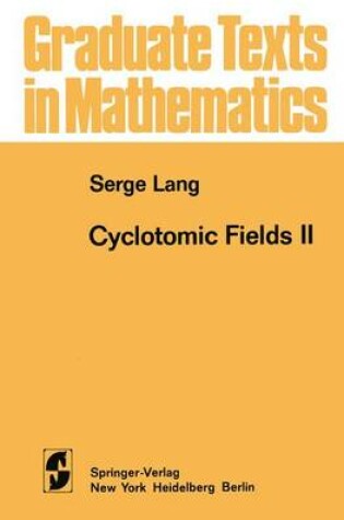 Cover of Cyclotomic Fields II