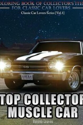 Cover of Top Collector Muscle Car
