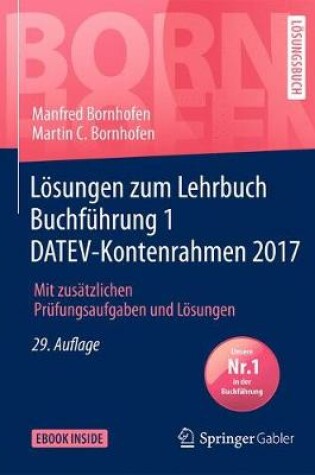 Cover of Loesungen Zum Lehrbuch Buchfuhrung 1 Datev-Kontenrahmen 2017