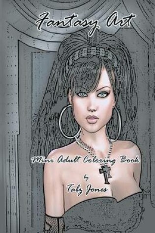 Cover of Fantasy Art Mini Adult Coloring Book