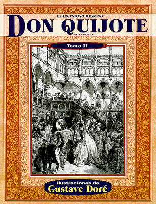 Book cover for El Ingenioso Hidalgo Don Quijote de la Mancha, Tomo II