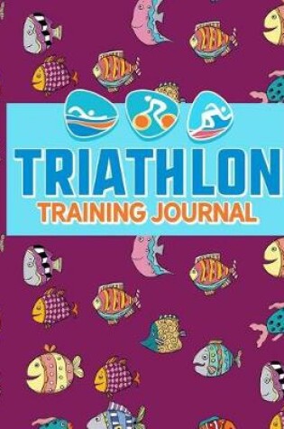 Cover of Triathlon Training Journal