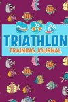 Book cover for Triathlon Training Journal