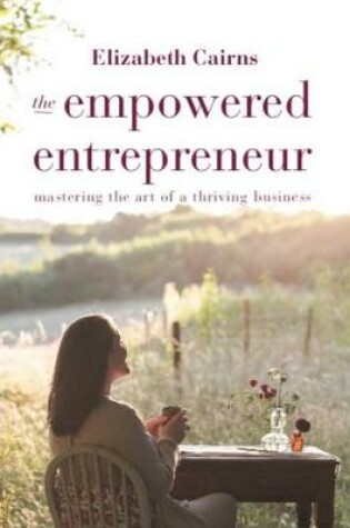 Cover of The Empowered Entrepreneur