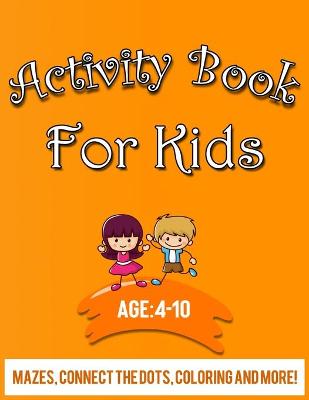 Book cover for Activity Book for Kids 4-10