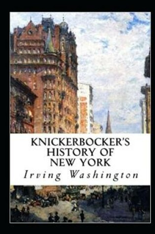 Cover of Knickerbocker's History of New York Annotated